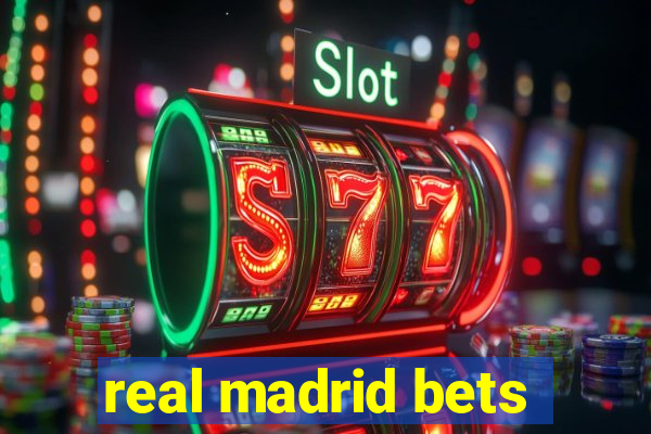 real madrid bets