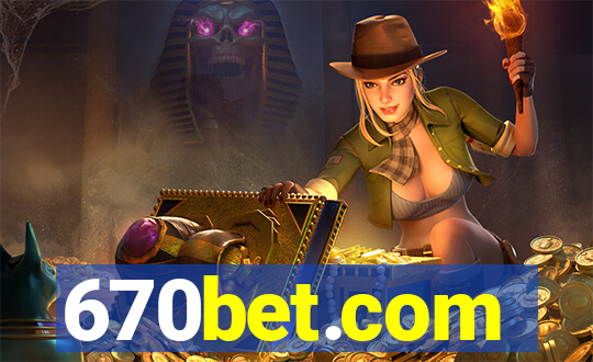 670bet.com