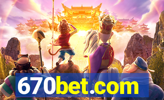 670bet.com