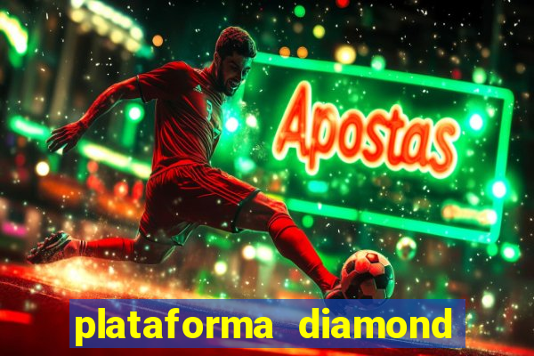 plataforma diamond 777 bet