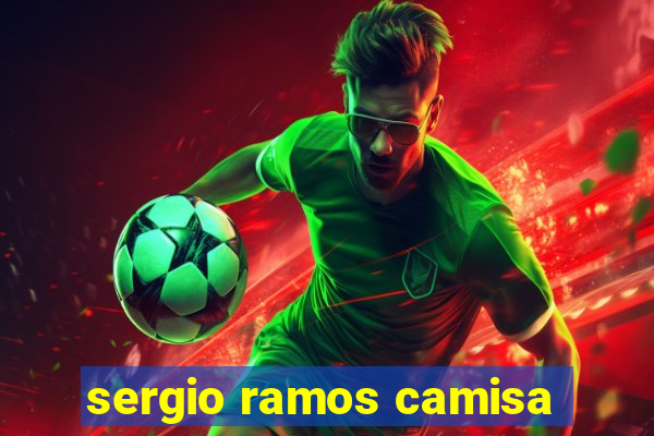 sergio ramos camisa