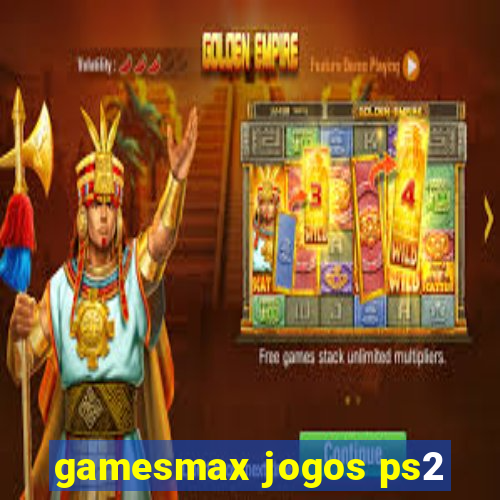 gamesmax jogos ps2