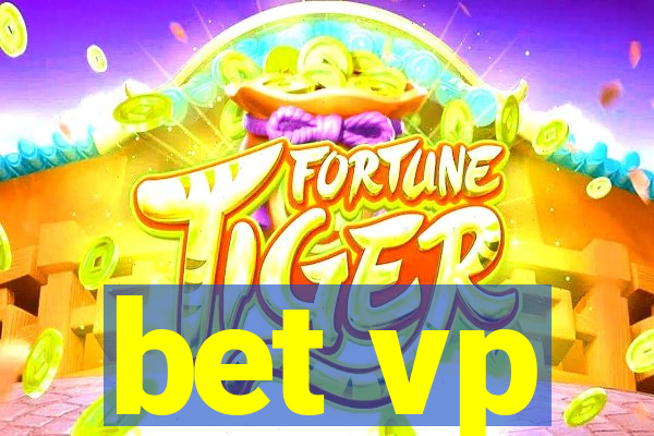 bet vp