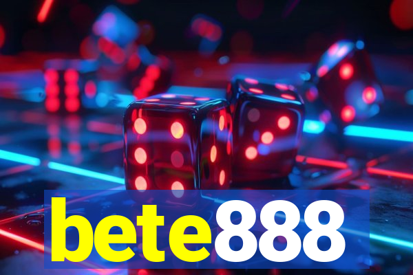 bete888