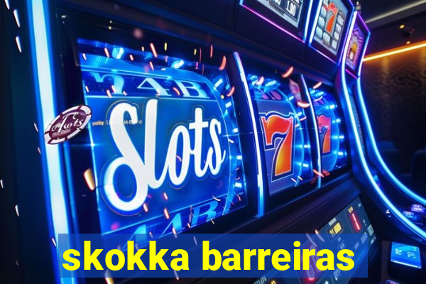 skokka barreiras