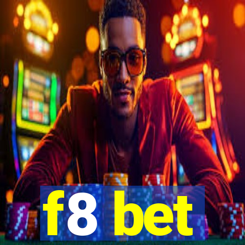 f8 bet