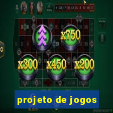 projeto de jogos