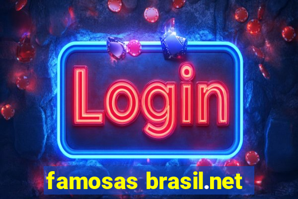 famosas brasil.net