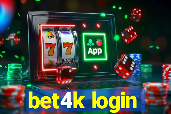 bet4k login