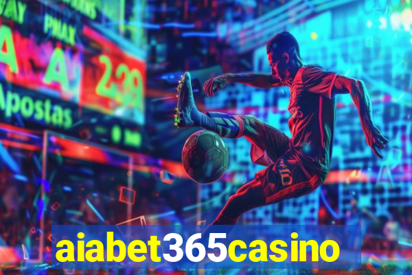 aiabet365casino