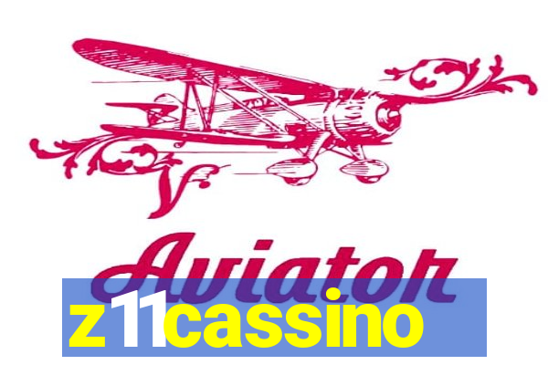 z11cassino