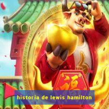 historia de lewis hamilton