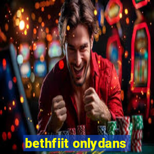 bethfiit onlydans