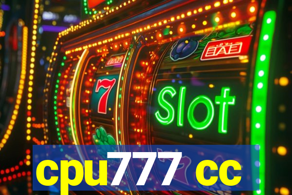 cpu777 cc