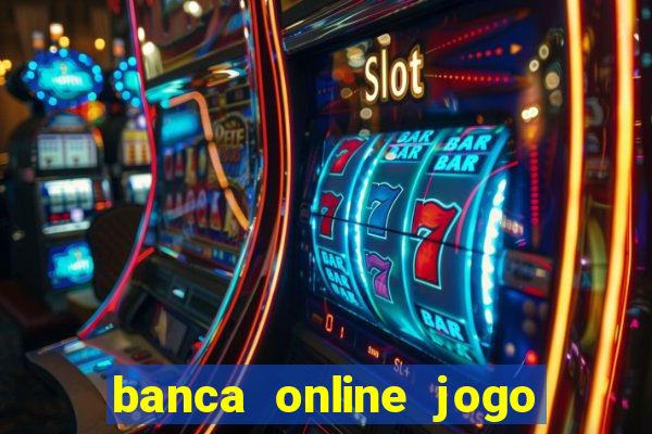 banca online jogo do bicho