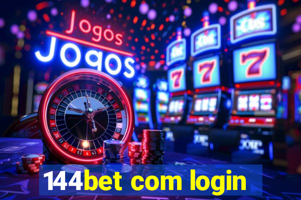 144bet com login