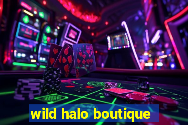 wild halo boutique