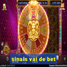 sinais vai de bet