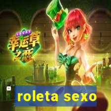 roleta sexo