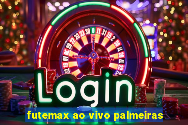 futemax ao vivo palmeiras