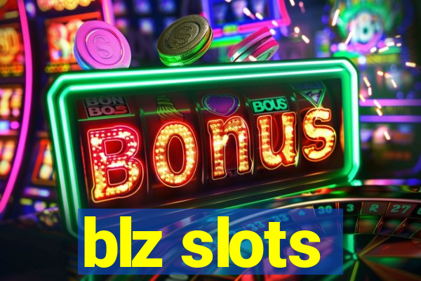 blz slots