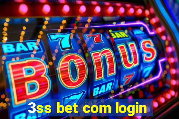 3ss bet com login