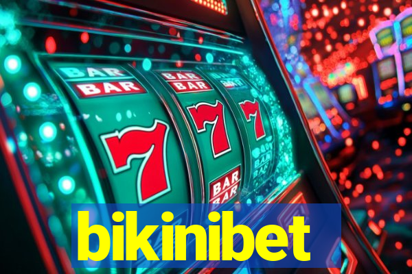 bikinibet