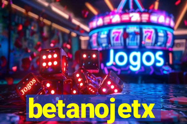 betanojetx