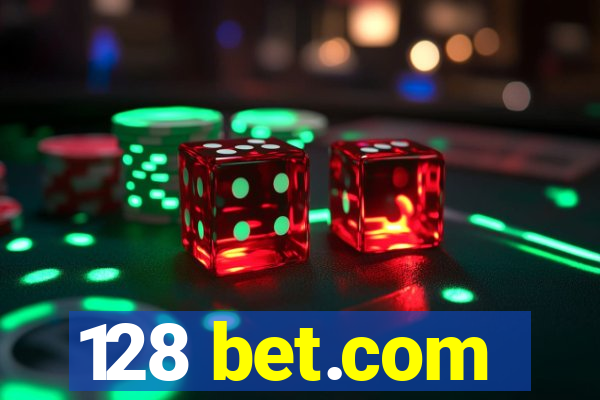 128 bet.com