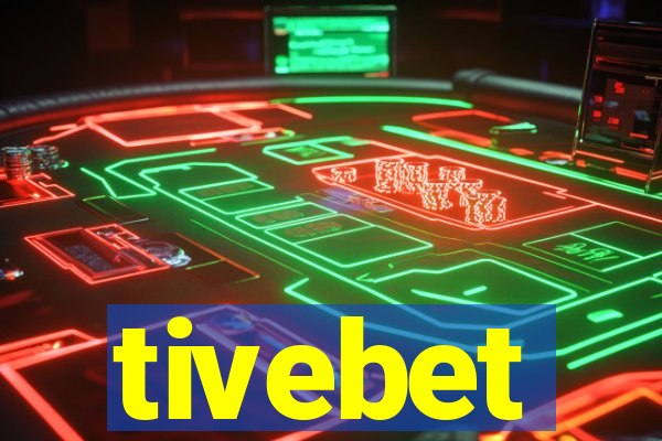 tivebet