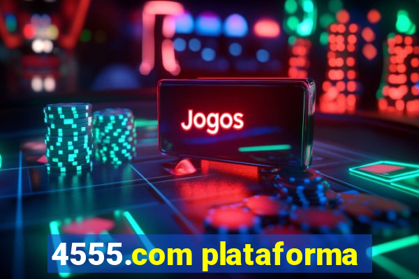 4555.com plataforma