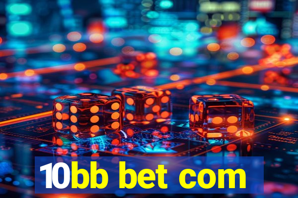 10bb bet com