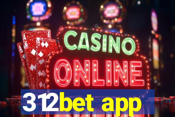 312bet app