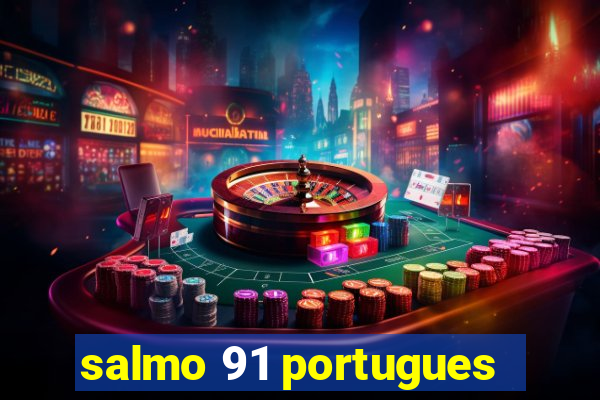 salmo 91 portugues