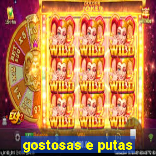 gostosas e putas