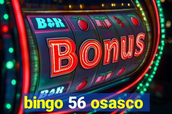 bingo 56 osasco