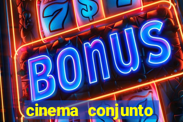 cinema conjunto nacional brasilia