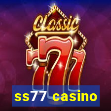 ss77 casino