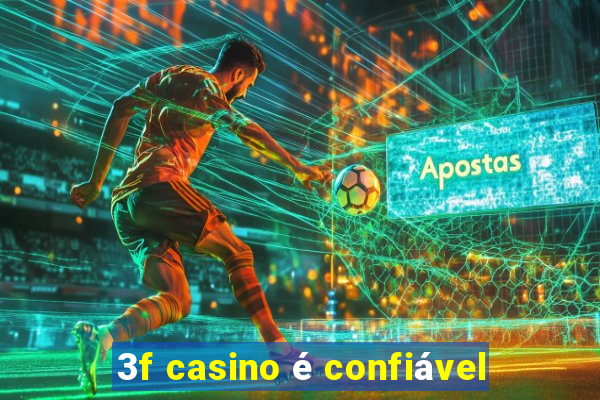 3f casino é confiável