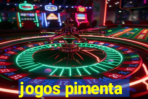 jogos pimenta