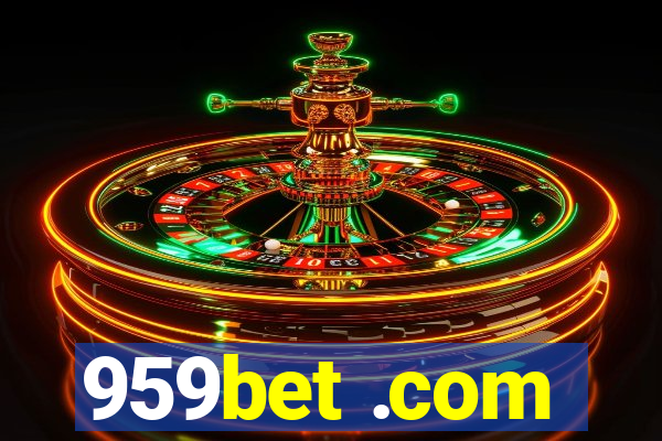 959bet .com