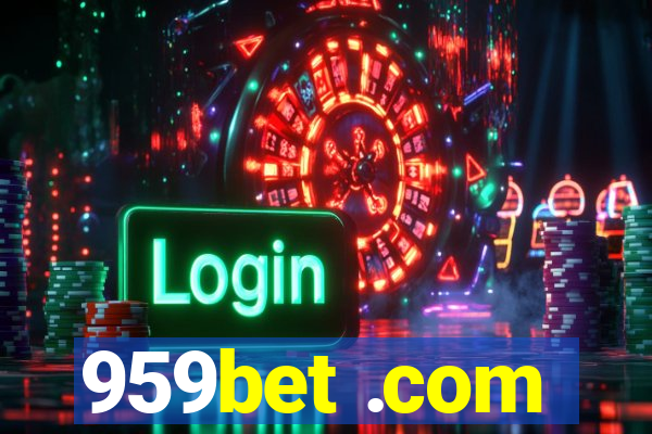 959bet .com