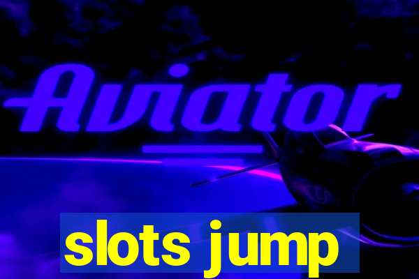 slots jump