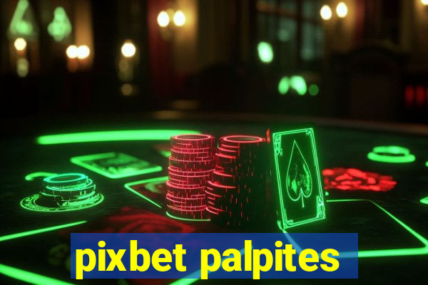 pixbet palpites