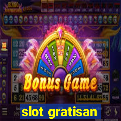 slot gratisan