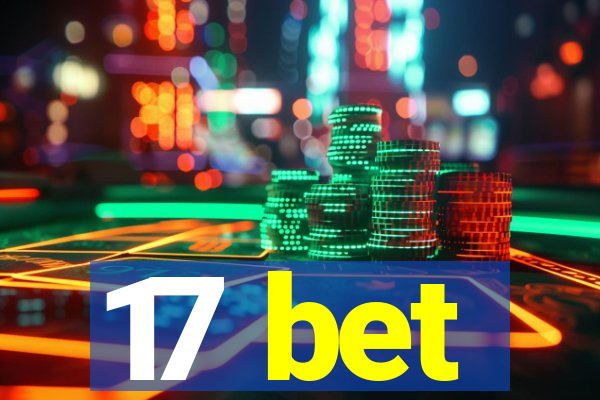 17 bet