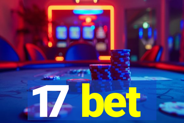 17 bet