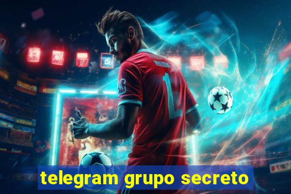 telegram grupo secreto