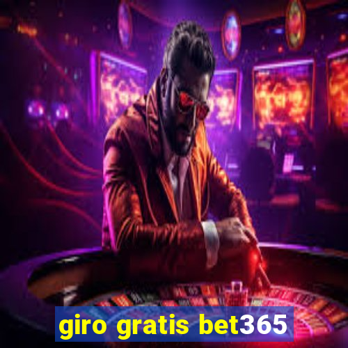 giro gratis bet365