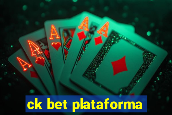 ck bet plataforma